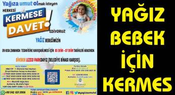 SMA hastası Yağız için kermes düzenlenecek