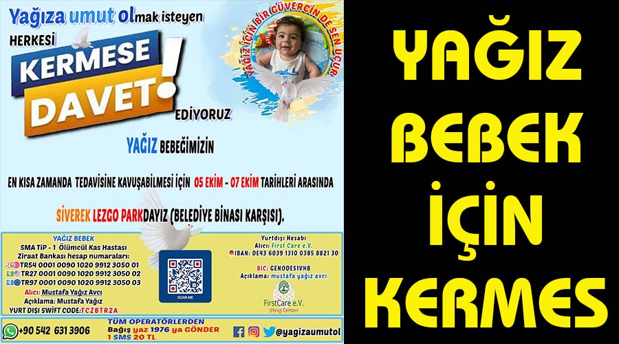 SMA hastası Yağız için kermes düzenlenecek