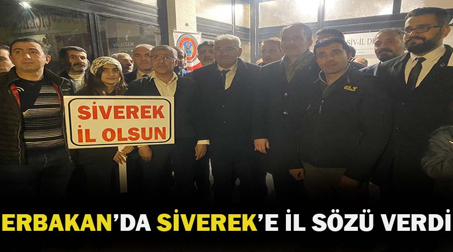 Erbakan’da Siverek’e il sözü verdi
