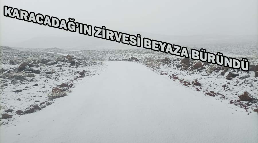 Karacadağ’ın zirvesi beyaza büründü