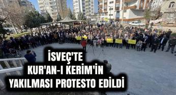 İsveç’te Kur’an-ı Kerim’in yakılması protesto edildi