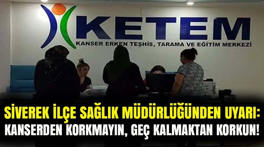 Kanser taramaları hız kesmeden sürüyor