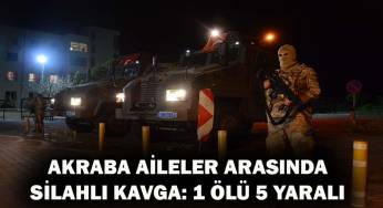 Amca çocukları arasındaki silahlı kavgada bir kişi öldü!