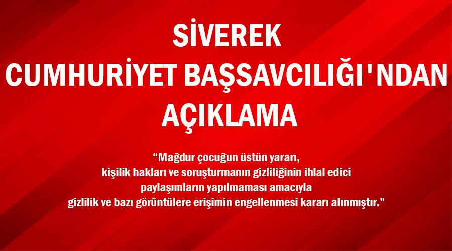 Siverek Cumhuriyet Başsavcılığı’ndan açıklama