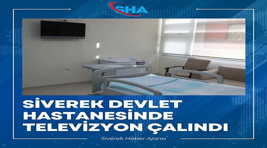 Hastane odasından televizyon çalındığı iddiası