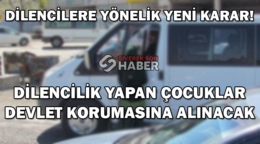 Işıklarda dilencilik yapan çocuklar devlet korumasına alınacak