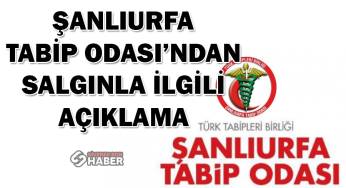 Şanlıurfa Tabip Odası’nda salgın açıklaması