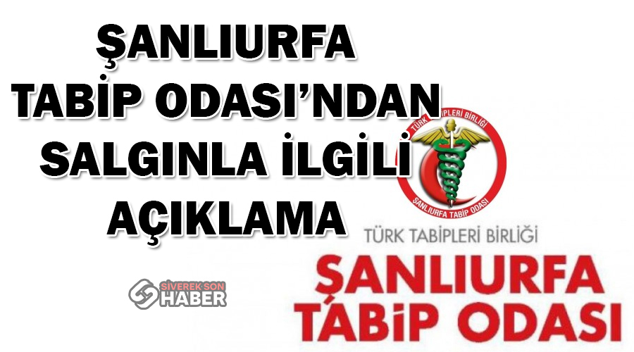 Şanlıurfa Tabip Odası’nda salgın açıklaması
