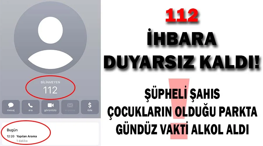 112, ihbara duyarsız kaldı!