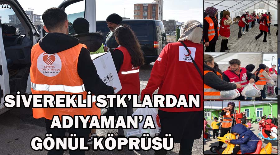Siverekli STK’lardan Adıyaman’a gönül köprüsü