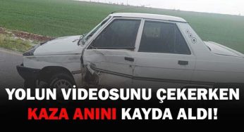 Yolun videosunu çekerken kaza anını kayda aldı!