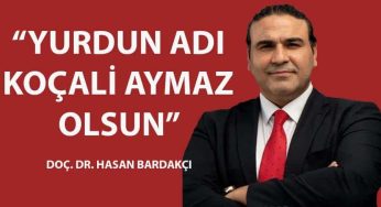 Öğrenci yurduna Koçali Aymaz ismi verilmeli