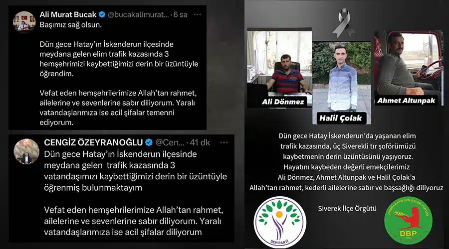 Siyasilerden hayatını kaybeden tır sürücüleri için taziye mesajı