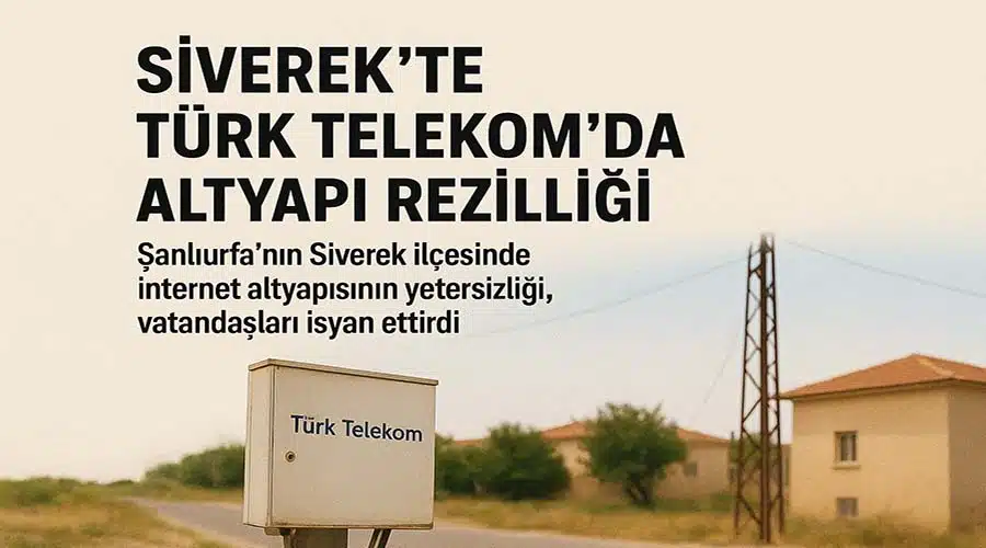 Siverek’te Türk Telekom’un altyapı sorunu vatandaşları çileden çıkardı!