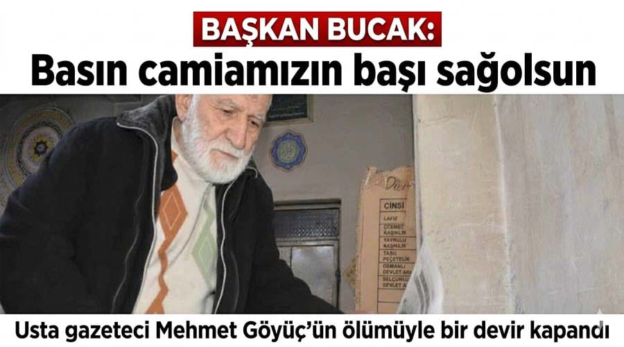 Başkan Bucak: “Basın camiamızın başı sağ olsun”