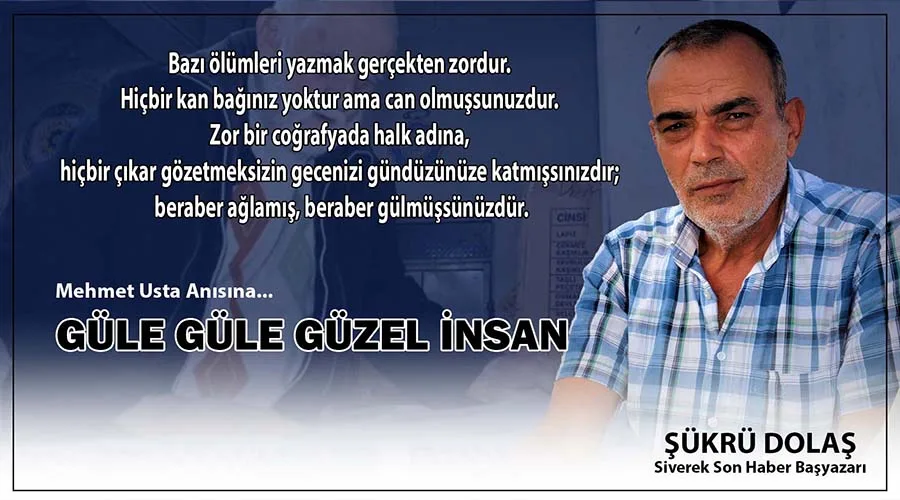 Güle güle güzel insan