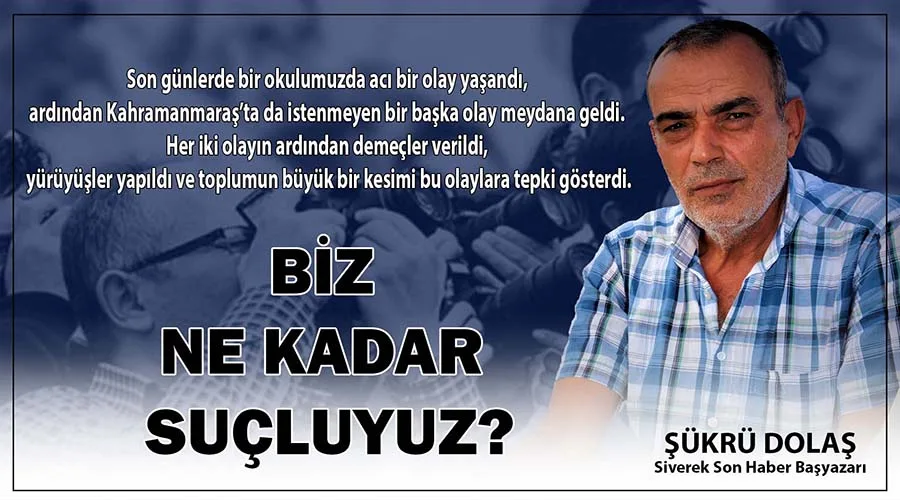 Biz ne kadar suçluyuz?