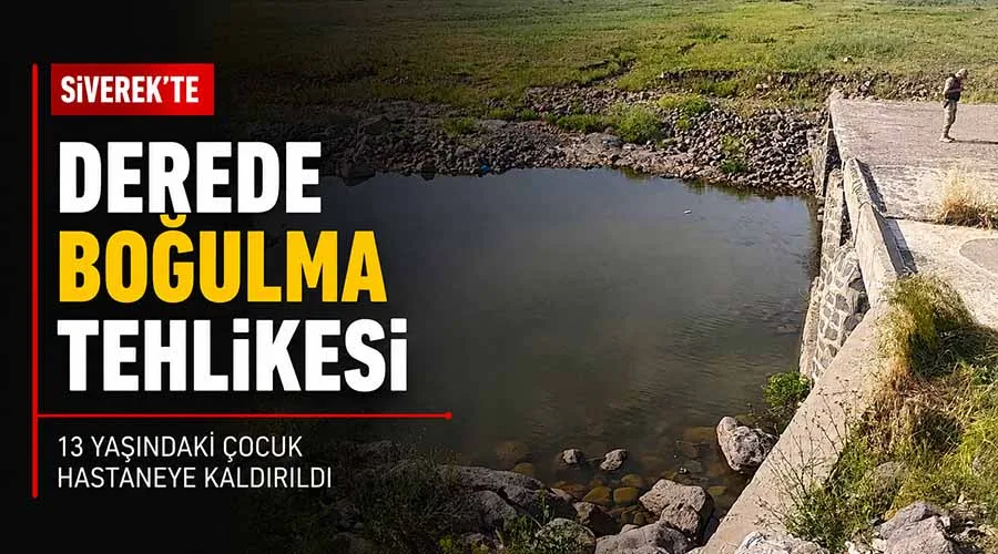 Dereye giren çocuk boğulma tehlikesi geçirdi!