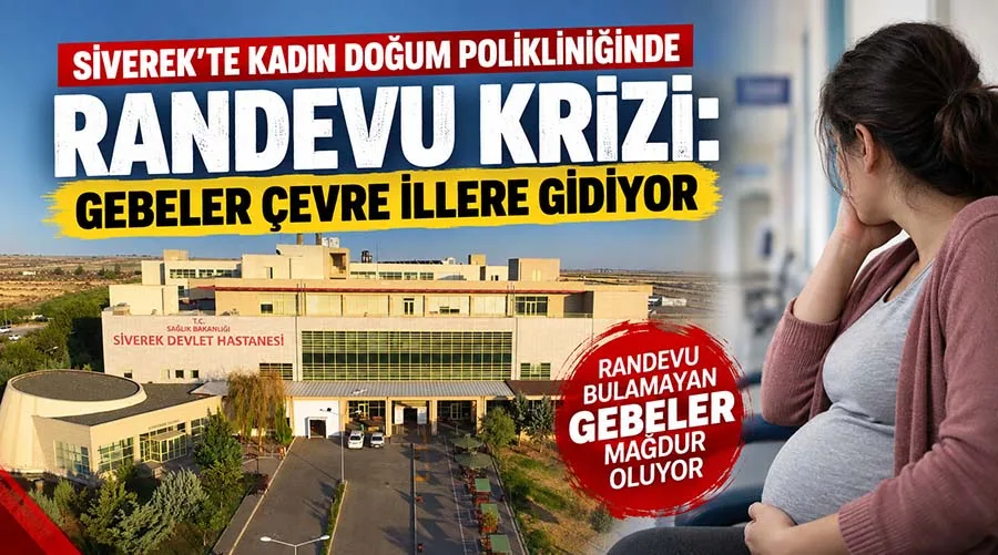 Siverek’te kadın doğum polikliniğinde randevu krizi